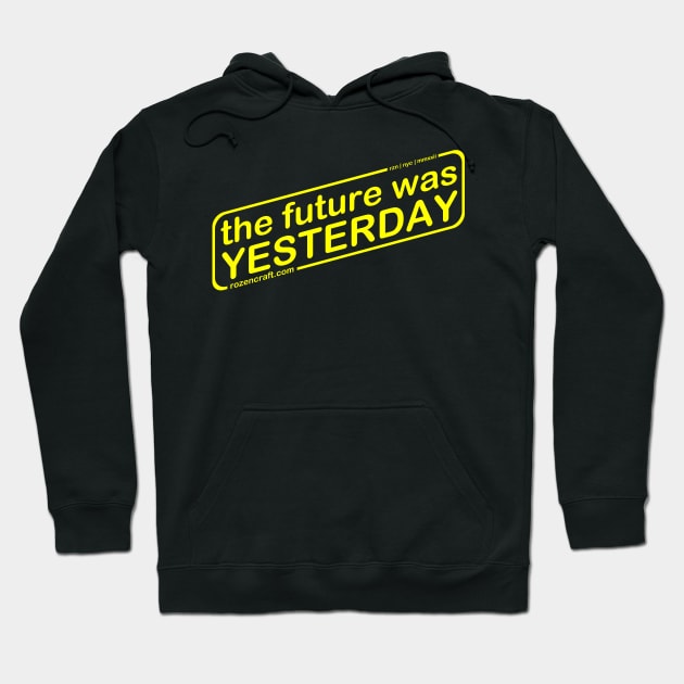 Yesterday Strikes Back! Hoodie by KyleRoze